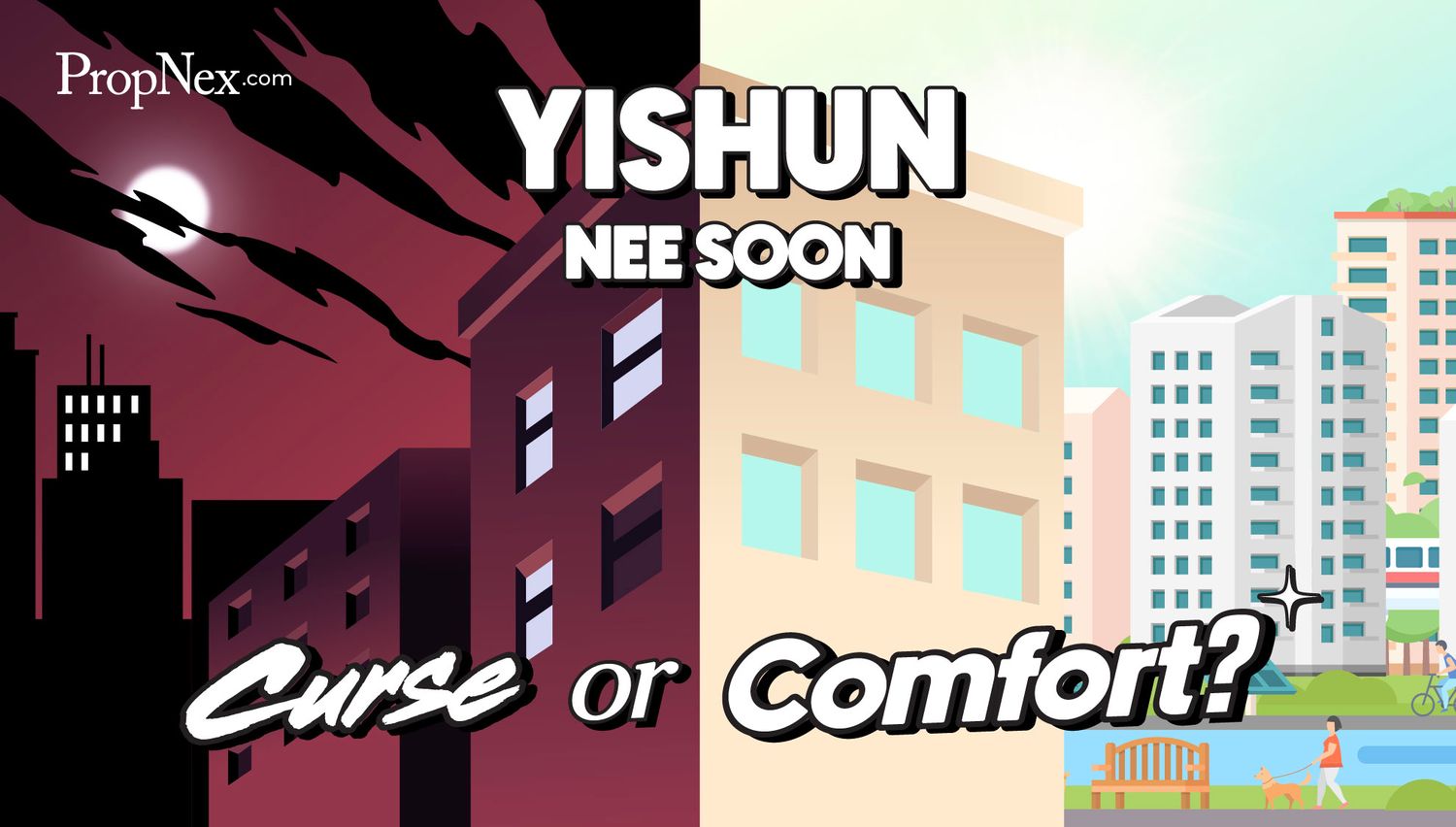 Yishun Nee Soon Curse or Comfort