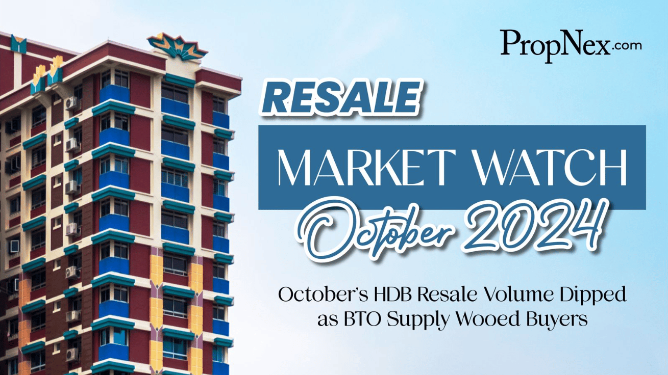 October's HDB Resale Volume Dipped As BTO Supply Wooed Buyers