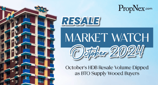 October's HDB Resale Volume Dipped As BTO Supply Wooed Buyers