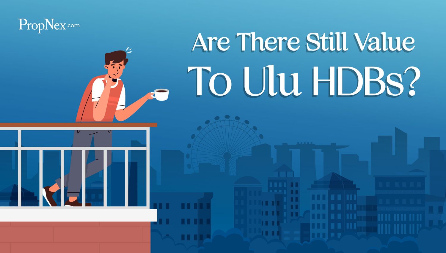 Are There Still Value To Ulu HDBs?