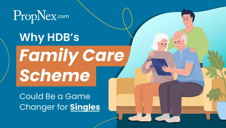 Why HDB's Family Care Scheme Could Be a Game Changer for Singles and Seniors