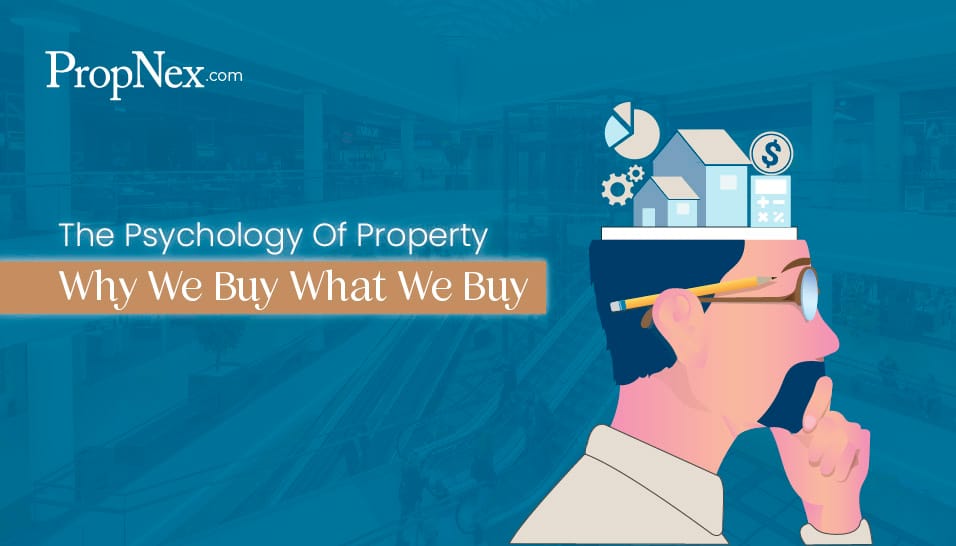 The Psychology Of Property: Why We Buy What We Buy