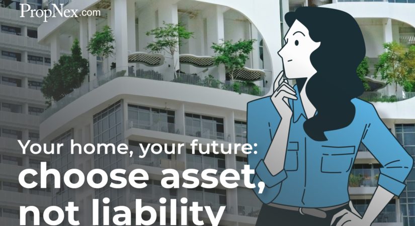 Your home, your future: choose asset, not liability